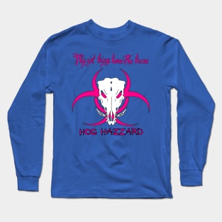 Hog Hazzard: This Girl Brings Home the Bacon Long Sleeve T-Shirt